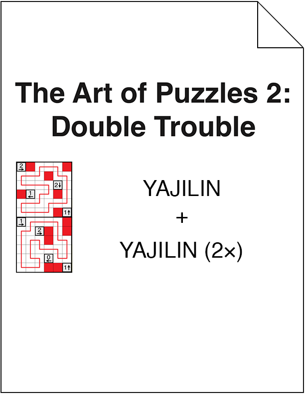 The Art of Puzzles 2 Double Trouble Yajilin Grandmaster Puzzles