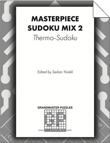 Masterpiece Sudoku Mix 2: Thermo-Sudoku