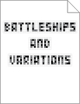 Battleships and Variations